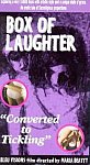 Box Of Laughter: Converted To Tickling from studio Bleu Productions