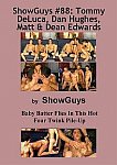 Showguys 88: Tommy Deluca, Dan Hughes, Matt And Dean Edwards featuring pornstar Dean Edwards