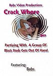Crack Whore featuring pornstar Babs