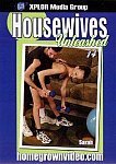 Housewives Unleashed 14 from studio Homegrown Video