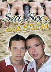 Sea, Sex And Bitch from studio Bad Boys
