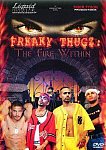Freaky Thugz: The Fire Within featuring pornstar Alex Vega