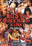 Busty Queens Of Kink: The Collection directed by David Pussyman Christopher