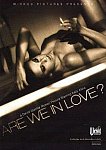 Are We In Love featuring pornstar Alex Sanders