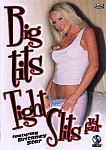 Big Tits Tight Slits 4 featuring pornstar Brittany Star