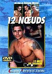 12 Noeuds directed by Stéphane Moussu