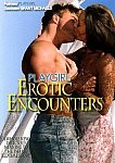 Erotic Encounters featuring pornstar Kelly Kline