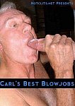 Carl's Best Blowjobs from studio Hot Dicks Video