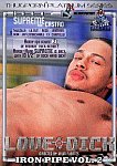 Love Of The Dick 2: Iron Pipe featuring pornstar Carmello