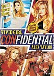 Vivid Girl Confidential: Alex Taylor featuring pornstar Alex Taylor