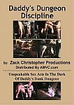 Daddy's Dungeon Discipline directed by Zack Christopher