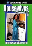 Housewives Unleashed 19 from studio Homegrown Video