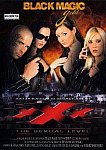 XXX: The Sexual Level directed by Dennis Black Magic