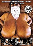Big Black Women Of The Wild West 2 directed by Wild Bill
