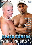 Black Boners White Pricks 3 featuring pornstar Nino