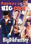 Happiness Is A Big Cock directed by Toby Ross