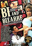 Bi And Bizarre featuring pornstar B.J. Slater