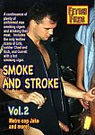 Smoke And Stroke 2 from studio Fetish Films