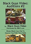 Black Guys Video: Auditions 2 from studio Black Guys Video Production