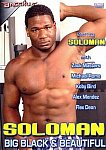 Soloman Big Black And Beautiful featuring pornstar Soloman Gregory
