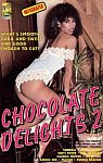 Chocolate Delights 2 featuring pornstar Angel Kelly