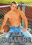Fall Ballers featuring pornstar Brad Star
