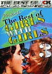 The Best Of Girls With Girls 3 featuring pornstar Abigail Clayton