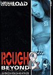 Rough And Beyond featuring pornstar Niki Verona