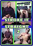 Stroke It Straight 3 featuring pornstar Ethan (Manhandle)