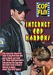 Internet Cop Hardons featuring pornstar Cage