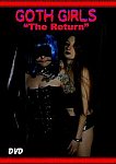 Goth Girls: The Return from studio Doorway Productions
