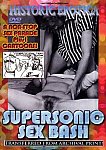 Supersonic Sex Bash from studio Historic Erotica