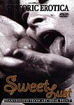 Sweet Lust from studio Historic Erotica