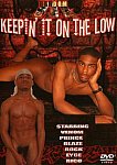 Keepin' It On The Low featuring pornstar Rock (Blatino)
