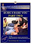 Dude I Dare You Part 2 featuring pornstar Trevor Stevens