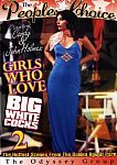 Girls Who Love Big White Cocks 2 featuring pornstar Janey