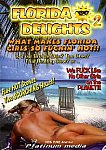 Florida Delights 2 directed by J.B. Evans