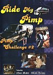 Ride My Pimp: Pimp Challenge 2 featuring pornstar Cassanova