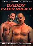 Daddy Flies Solo 3 featuring pornstar Dark Daddy