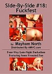 Side-By-Side 18: Fuckfest featuring pornstar Trevor (Mayhem North)