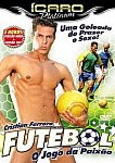 Futebol featuring pornstar Felipe