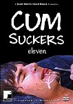 Cum Suckers 11 directed by Gord Reece