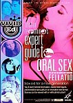 Expert Guide To Oral Sex 2: Fellatio from studio Vivid Ed