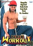 Black Workout 16 featuring pornstar Mr. Goodbar