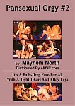 Pansexual Orgy 2 from studio Mayhem North Production