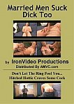 Married Men Suck Dick Too from studio Iron Video